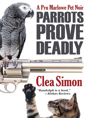 cover image of Parrots Prove Deadly